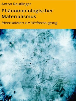 cover image of Phänomenologischer Materialismus
